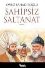 Sahipsiz Saltanat