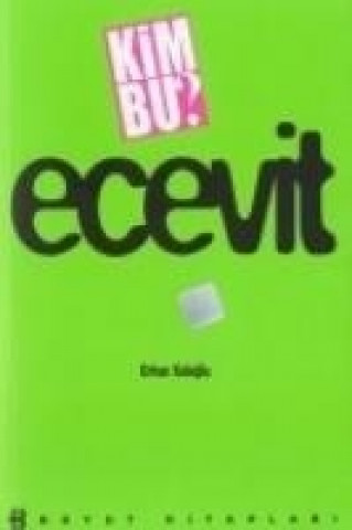 Kim Bu Ecevit
