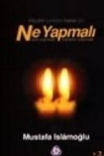 Hayatin Yeniden Insasi Icin Ne Yapmali Nasil Yapmali Kiminle Yapmali