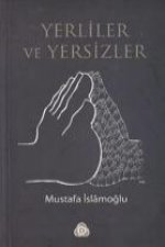 Yerliler ve Yersizler