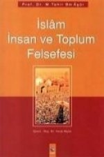 Islam Insan ve Toplum Felsefesi