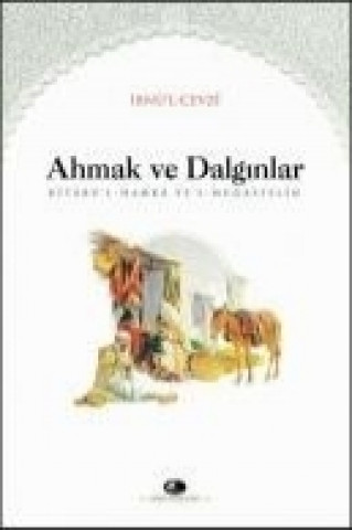 Ahmak ve Dalginlar