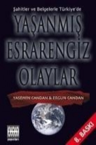 Yasanmis Esrarengiz Olaylar