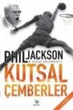 Kutsal Cemberler; Yilmaz Bir Savascidan Maneviyat Dersleri