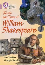 Life and Times of William Shakespeare