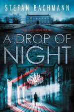 Drop of Night