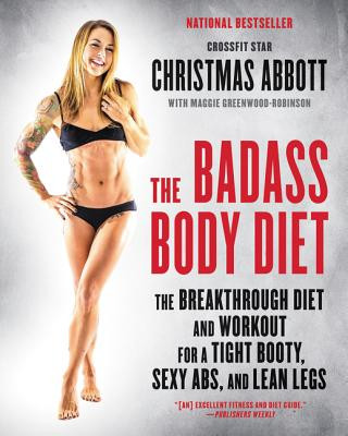 Badass Body Diet