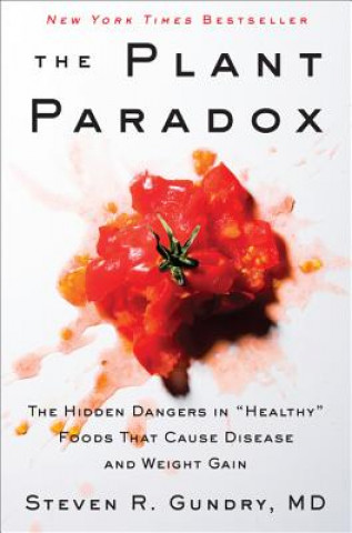 The Plant Paradox (Steven R. Gundry)()