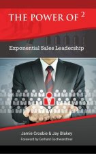 Power of 2 - Exponential Sales Leadership