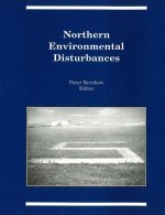 Northern Environmental Disturbances