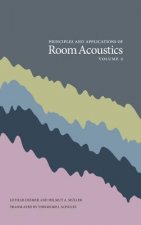 Principles and Applications of Room Acoustics, Volume 2