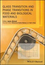 Glass Transition and Phase Transitions in Food and  Biological Materials