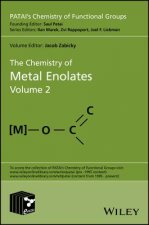 Chemistry of Metal Enolates, Volume 2