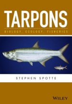 Tarpons - Biology, Ecology, Fisheries