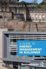 Guide to Energy Management in Buildings