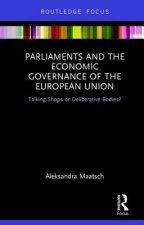 Parliaments and the Economic Governance of the European Union