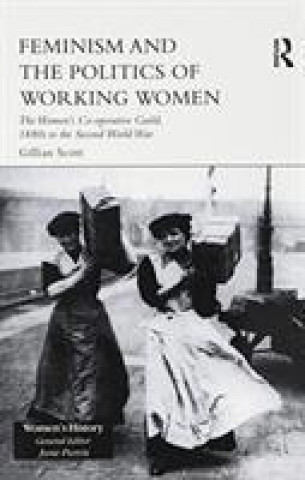 Feminism, Femininity and the Politics of Working Women