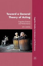 Toward a General Theory of Acting
