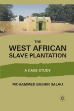 West African Slave Plantation