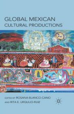 Global Mexican Cultural Productions