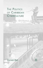 Politics of Caribbean Cyberculture
