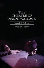 Theatre of Naomi Wallace