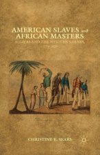 American Slaves and African Masters