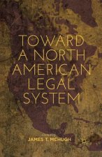 Toward a North American Legal System