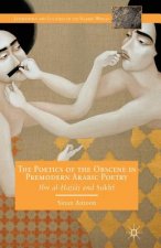 Poetics of the Obscene in Premodern Arabic Poetry