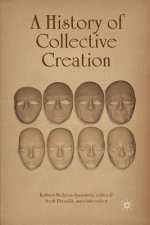 History of Collective Creation