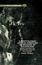 Postcolonial African American Re-reading of Colossians