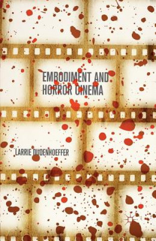 Embodiment and Horror Cinema