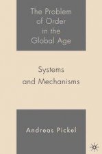 Problem of Order in the Global Age