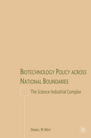 Biotechnology Policy across National Boundaries