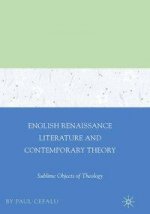 English Renaissance Literature and Contemporary Theory