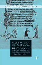 Excrement in the Late Middle Ages