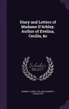 DIARY AND LETTERS OF MADAME D'ARBLAY, AU