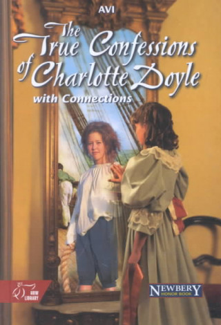 The True Confessions of Charlotte Doyle