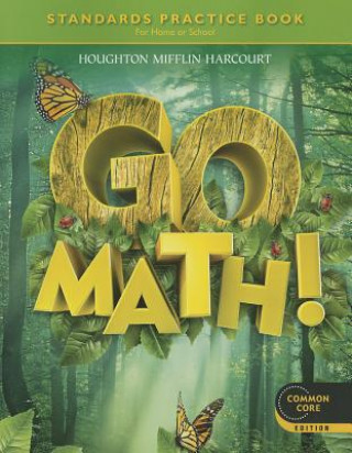 Go Math! Standards Practice Book Grade 1