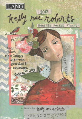 Kelly Rae Roberts 2017 Monthly Pocket Planner