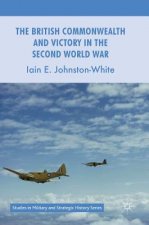 British Commonwealth and Victory in the Second World War