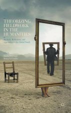 Theorizing Fieldwork in the Humanities