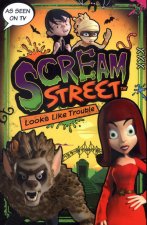 Scream Street: Looks Like Trouble