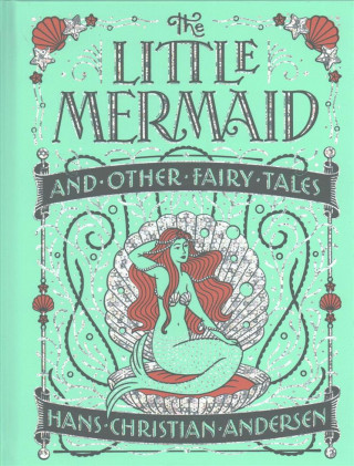 Little Mermaid and Other Fairy Tales (Barnes & Noble Collectible Classics: Children's Edition)