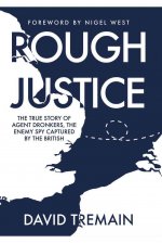 Rough Justice