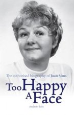 Too Happy a Face