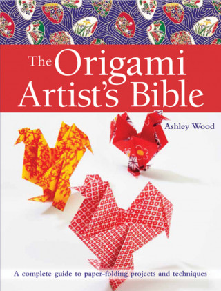 Origami Artist's Bible