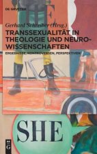 Transsexualitat in Theologie Und Neurowissenschaften