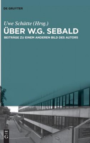 UEber W.G. Sebald
