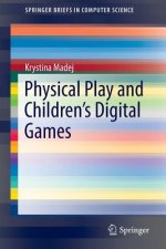 Physical Play and Children's Digital Games